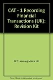 CAT, for exams in December 2009 and June 2010. Introductory paper 1, Recording financial transactions (UK)
