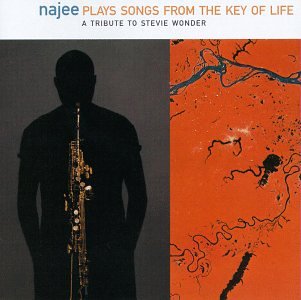 Najee - Najee Plays Songs from the Key of Life: A Tribute to Stevie Wonder - Zortam Music