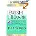 Jewish Humor: What the Best Jewish Jokes Say About the Jews