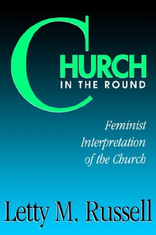 Church in the Round: Feminist Interpretation of the Church under Feminist in The Books Store