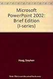 Microsoft PowerPoint 2002 : brief