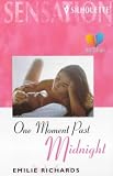 One Moment Past Midnight (Sensation)