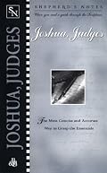 Joshua, Judges (Shepherd's Notes)