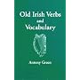 Old Irish Verbs and Vocabulary