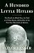 A Hundred Little Hitlers: The Death of a Black Man, the Trial of a White Racist, and the Rise of the Neo-Nazi Movement in America