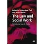 The Law and Social Work: Contemporary Issues for Practice