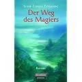 Der Weg des Magiers: Roman