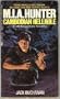 M.I.A. Hunter : Cambodian Hellhole