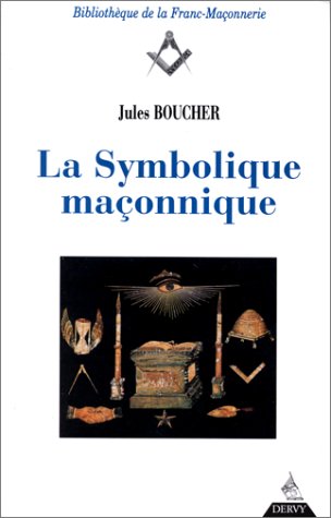 Childrens Toyshop  Livres : La Symbolique maçonnique