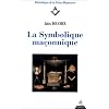 La Symbolique ma�onnique