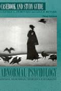 Casebook and Study Guide/Abnormal Psychology (Rosenhan and Seligman)