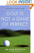 Golf is Not a Game of Perfect