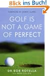 Golf is Not a Game of Perfect
