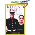 Keeping Faith: A Father-Son Story About Love and the United States Marine Corps