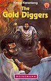 The gold diggers