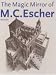 Magic Mirror of M.C. Escher (Taschen Series)