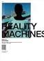 Reality Machines