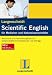 Langenscheidt Scientific English für Mediziner und Naturwissenschaftler: Wortschatz und Formulierungshilfe für wissenschaftliche Publikationen und Vorträge