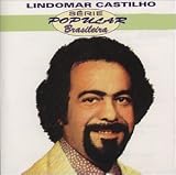 Lindomar Castilho - Serie Popular Brasileira