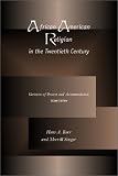 African American Religion: Varieties of Protest and Accommodation