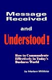 cover of Message Received and Understood!