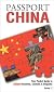 Passport China: Your Pocket Guide to Chinese Business, Customs & Etiquette (Passport to the World)