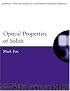 Optical Properties of Solids (Oxford Master Series in Physics)
