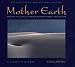 Mother Earth: Through the Eyes of Women Photographers and Writers
