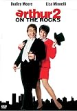 Arthur 2 - On the Rocks - Dudley Moore