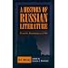 A History of Russian Literature: From Its Beginnings to 1900