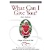 What Can I Give You: The Moving Account of One Family's Journey to Understand the Many Faces of Their Child's Chronic Condition