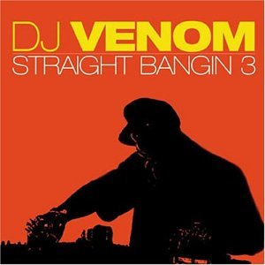 Dj Venom - Straight Bangin - Zortam Music