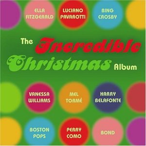 CD-Charts  Search : The Incredible Christmas Album