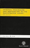 Criminal Procedure and Sentencing in the Magistrates' Court (Criminal Practice)