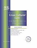 Cross cultural care : a training pack : to use with care assistants working with older people in all care settings