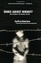 Crimes Against Humanity: The Struggle for Global Justice, Revised and Updated Edition
