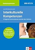 Interkulturelle Kompetenzen: Erfolgreich kommunizieren zwischen den Kulturen title=