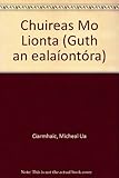 Chuireas mo líonta : compánach don chaiséad CIC L16