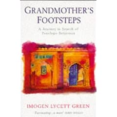 Grandmother's Footsteps: Journey in Search of Penelope Betjeman