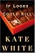 If Looks Could Kill (Bailey Weggins Mystery, Book 1)