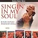 Music : Singin' in My Soul