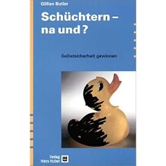 Sch�chtern - Na und? Selbstsicherheit gewinnen