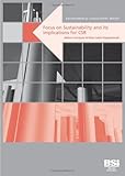 Focus on sustainability and its implications for CSR : environmental management report