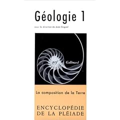 G�ologie, tome 1 : La composition de la Terre