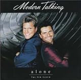 Alone - Modern Talking