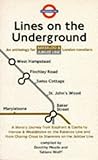 Lines on the underground: an anthology for Bakerloo and Jubilee Line travellers