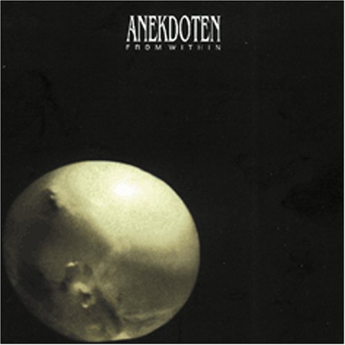 Anekdoten - From Within - Zortam Music