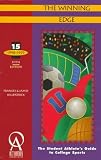 The Winning Edge: The Student-Athlete's Guide to College Sports (1998/99)