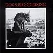 Dogs Blood Rising