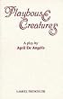 Playhouse Creatures (Acting Edition)